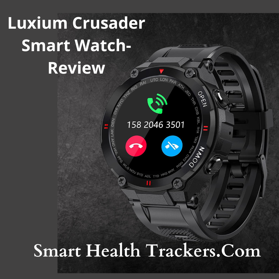 Luxium Crusader Smart Watch review